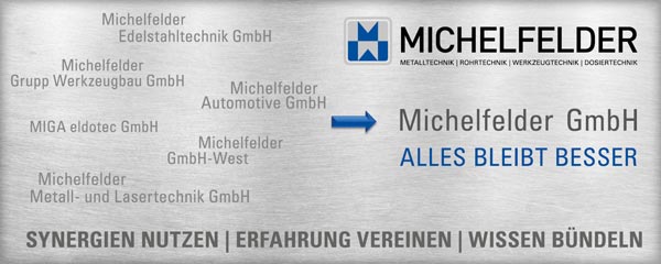 MICHELFELDER Umstrukturierung - Alles bleibt besser